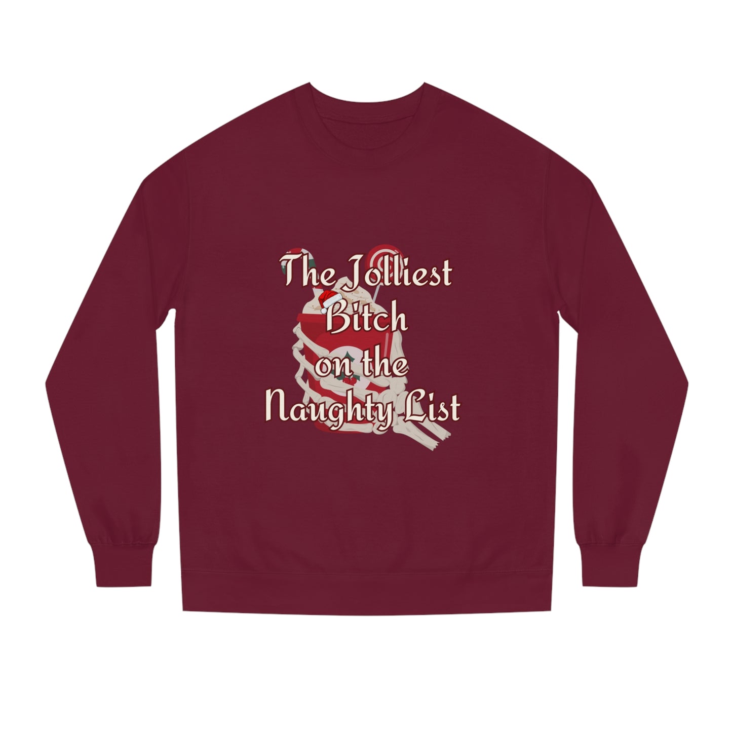 Jolliest B***h Crew Neck Sweatshirt