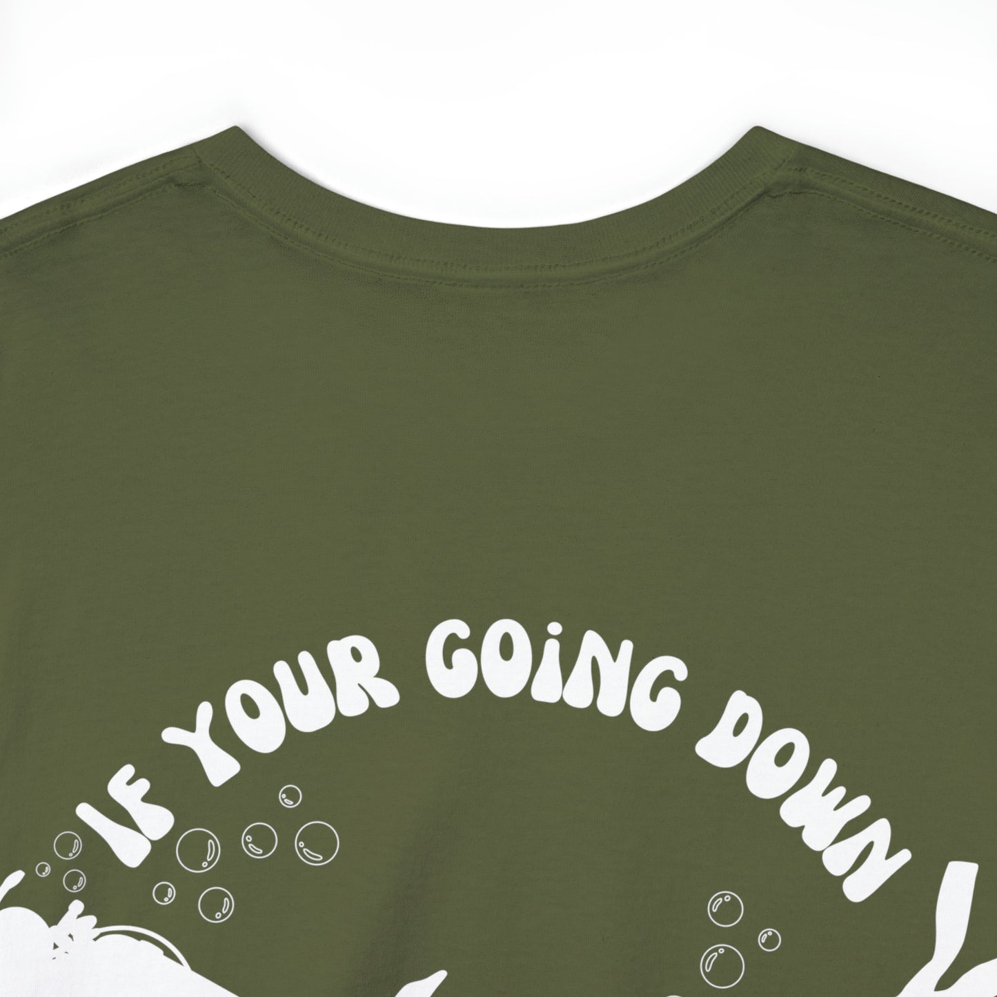 I’m going down too Tee
