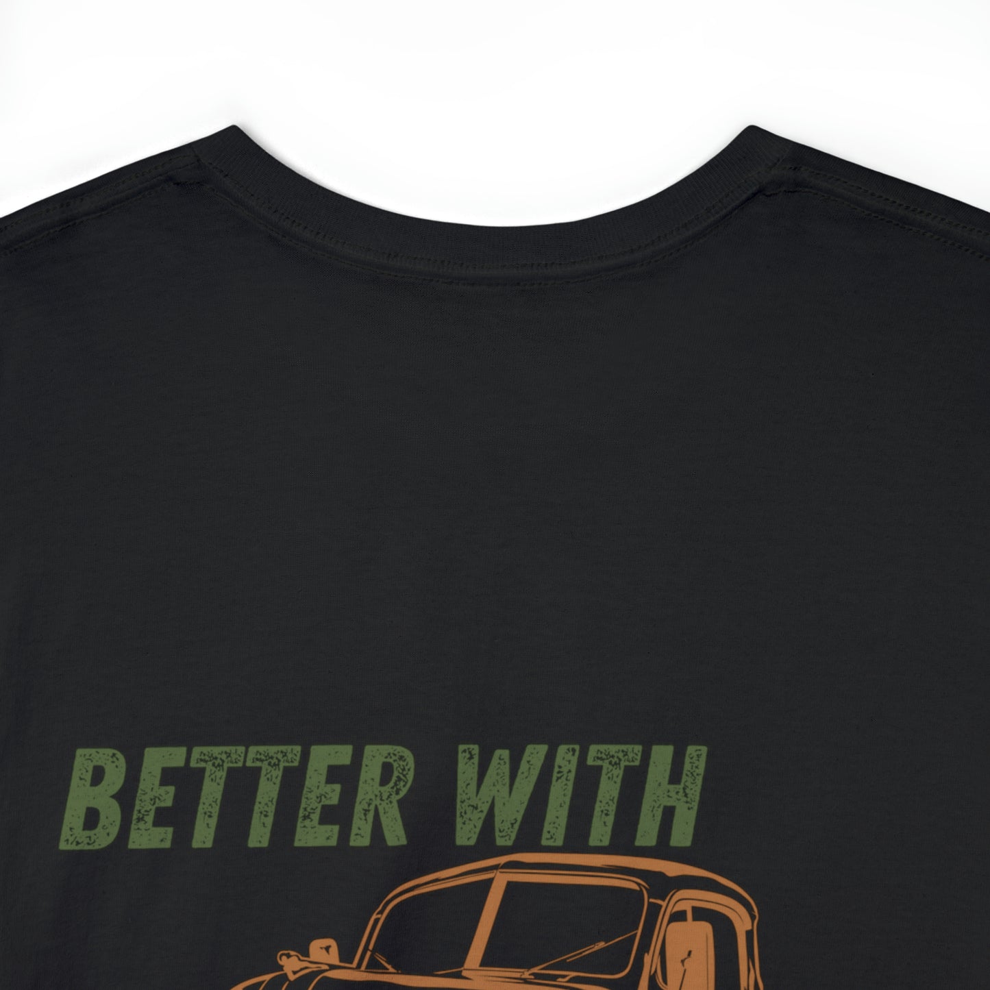 Better with age Heavy Cotton Tee