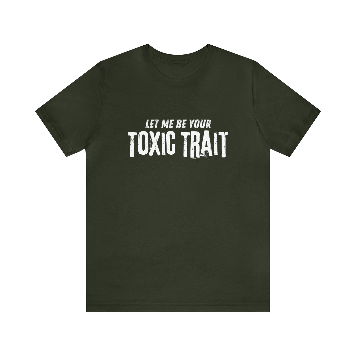 Be my Toxic Trait Jersey Short Sleeve Tee