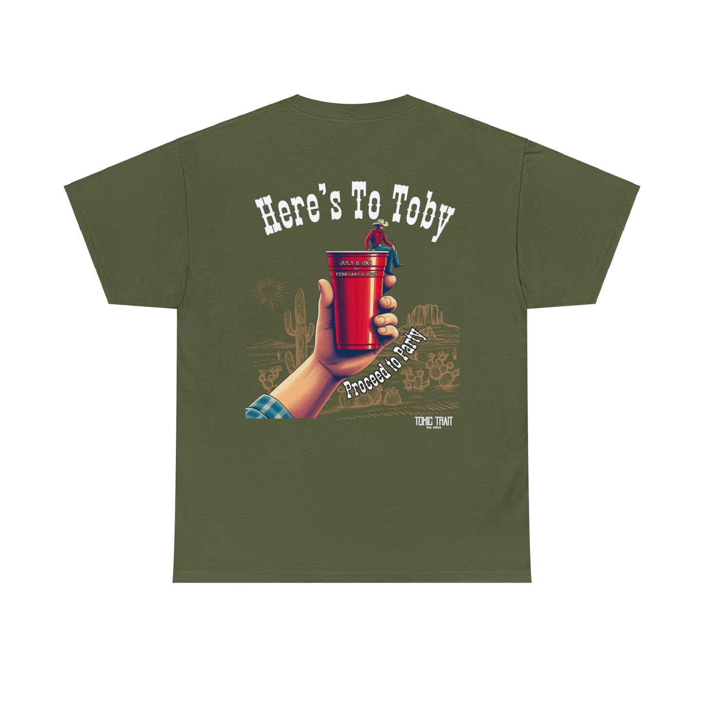 Here’s to Toby Heavy Cotton Tee