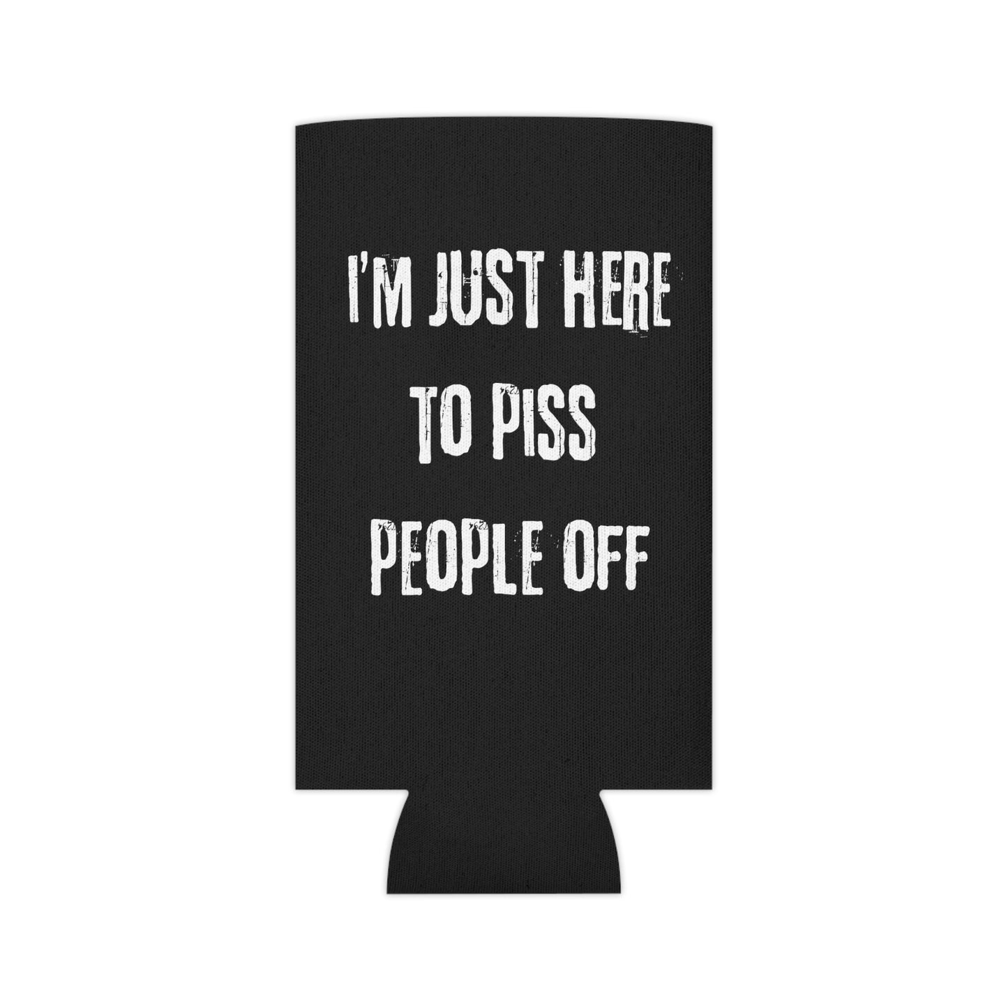 Here to piss people off (bow) Can Cooler