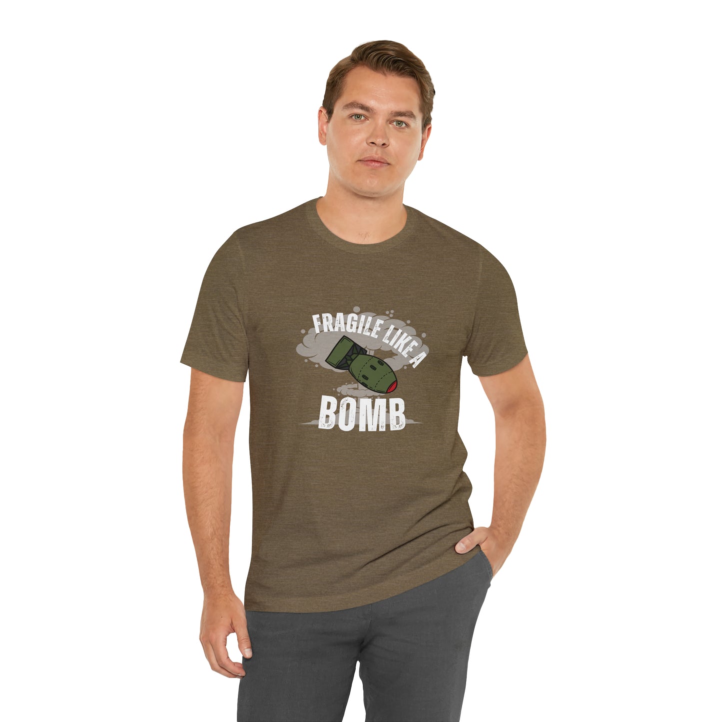 Fragile like a bomb Unisex Jersey Short Sleeve Tee