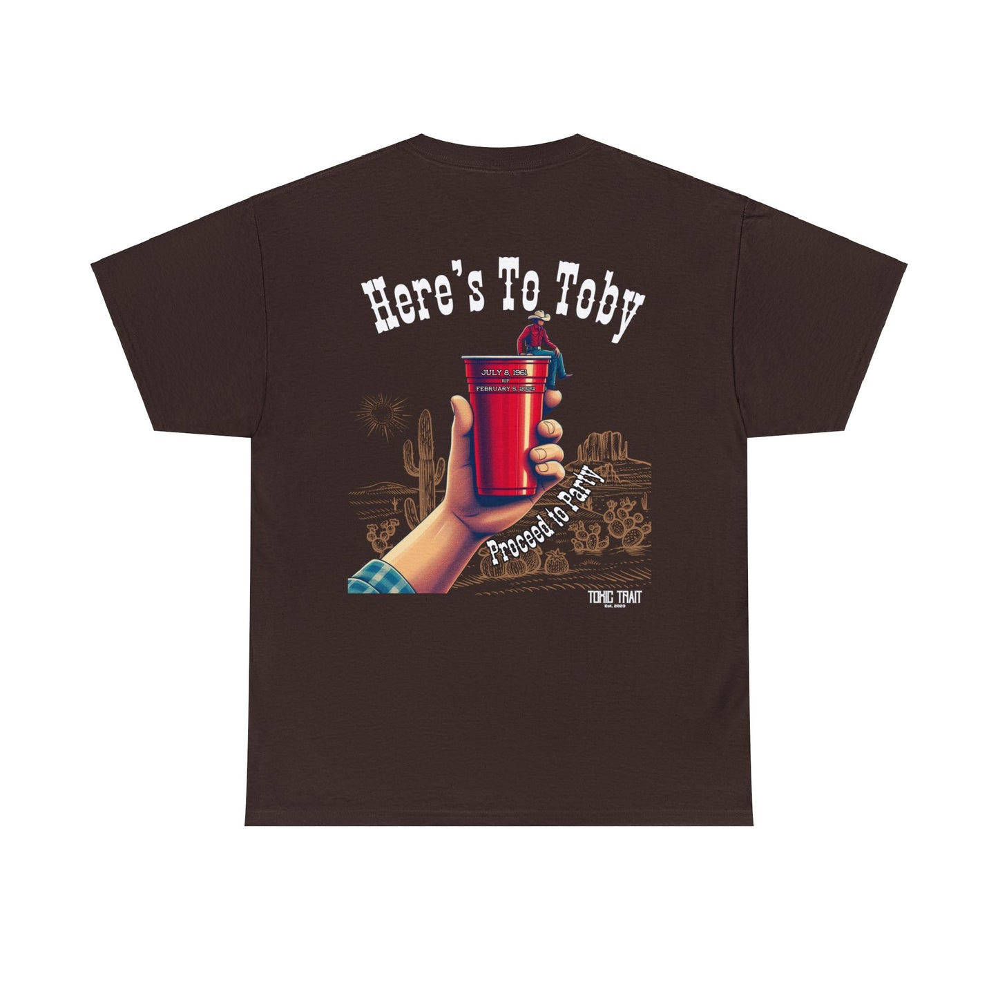 Here’s to Toby Heavy Cotton Tee