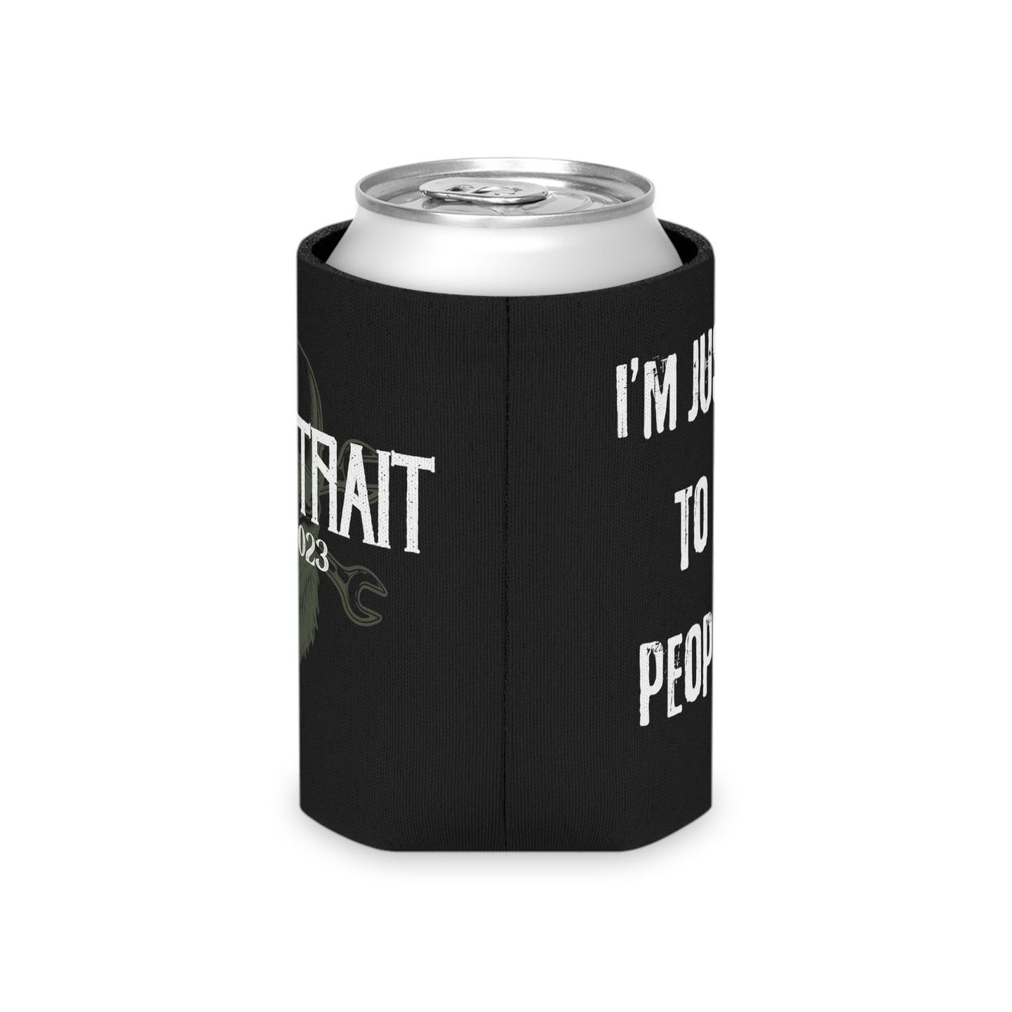 Here to piss people off (Sage) Can Cooler
