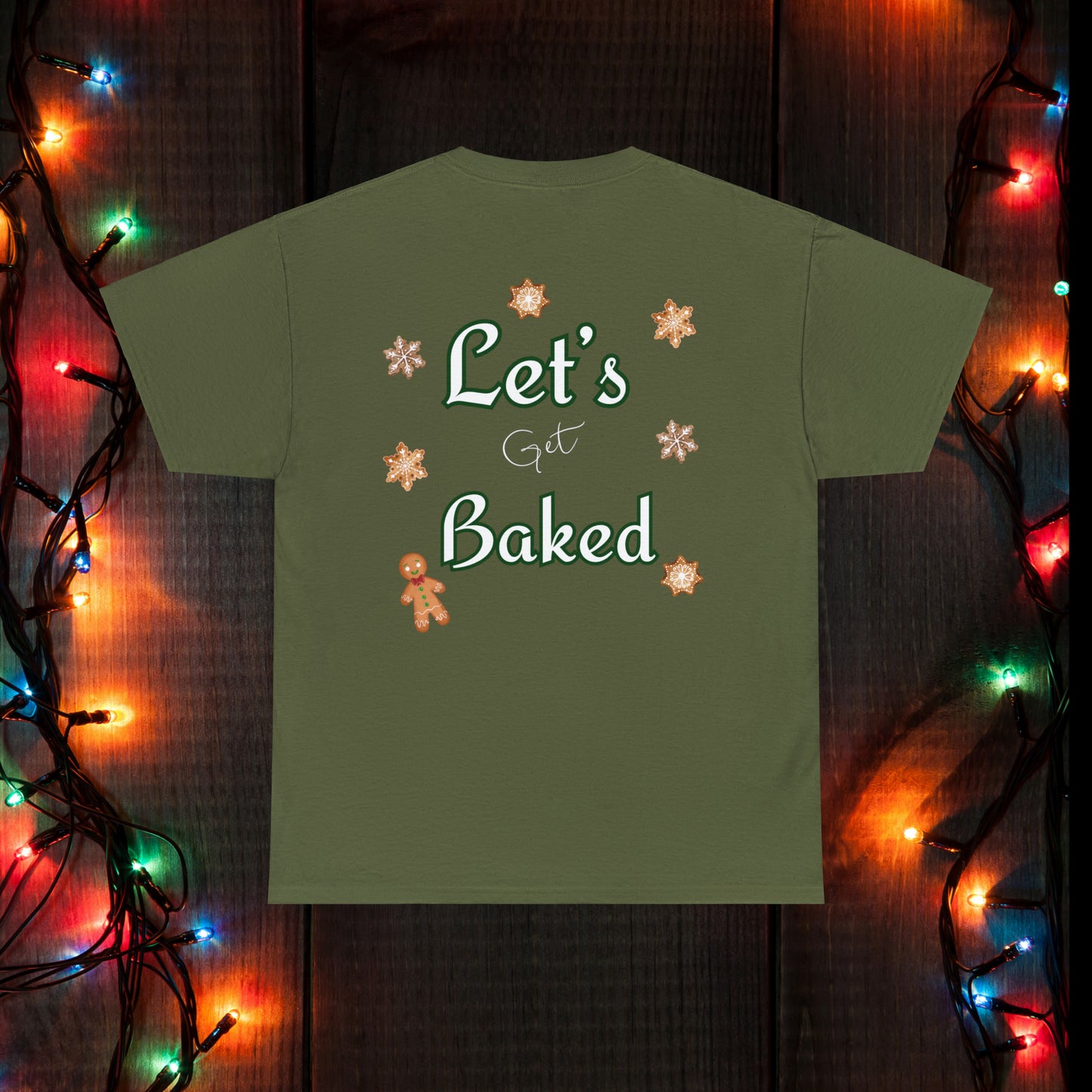 Let’s get Baked Tee