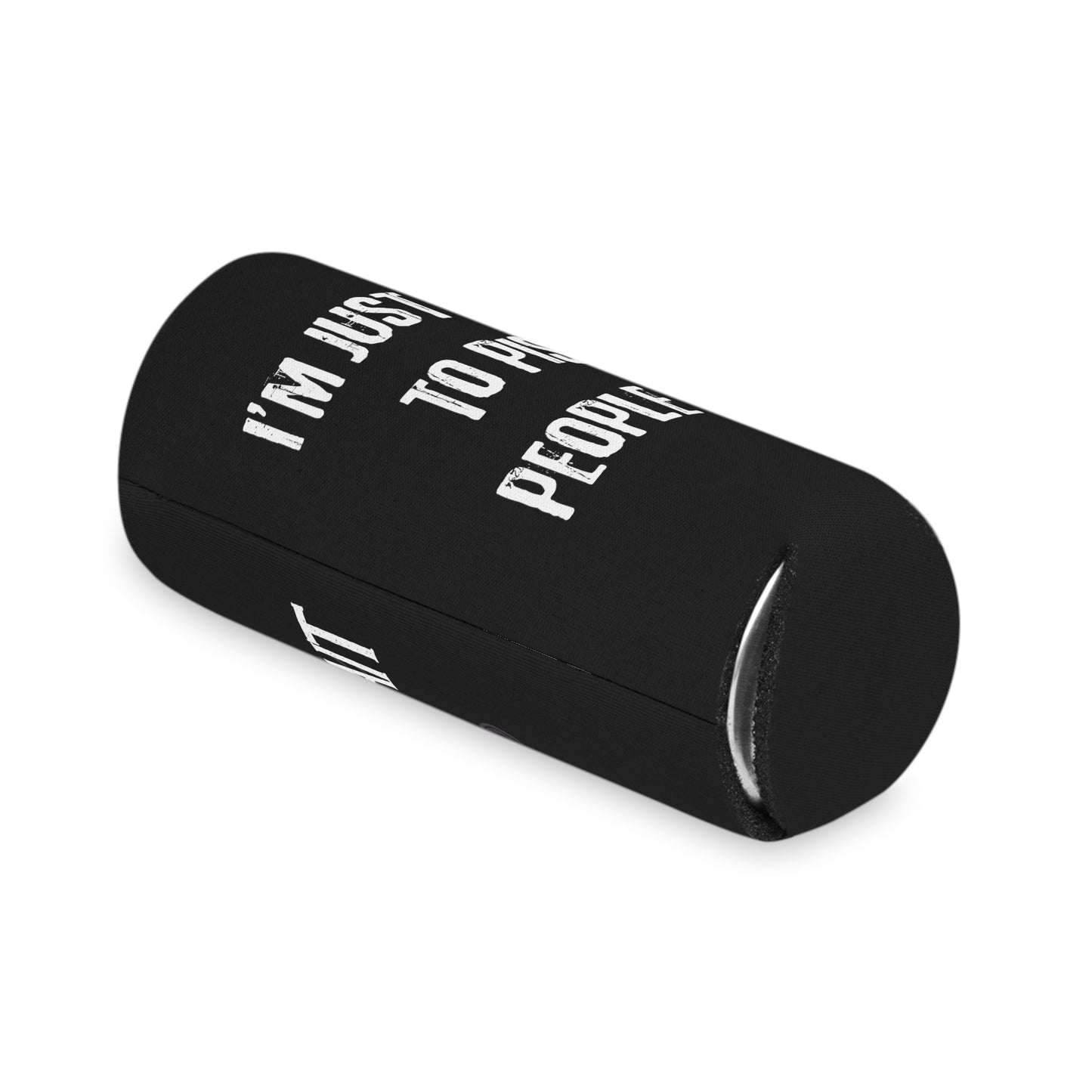 Here to piss people off (bow) Can Cooler