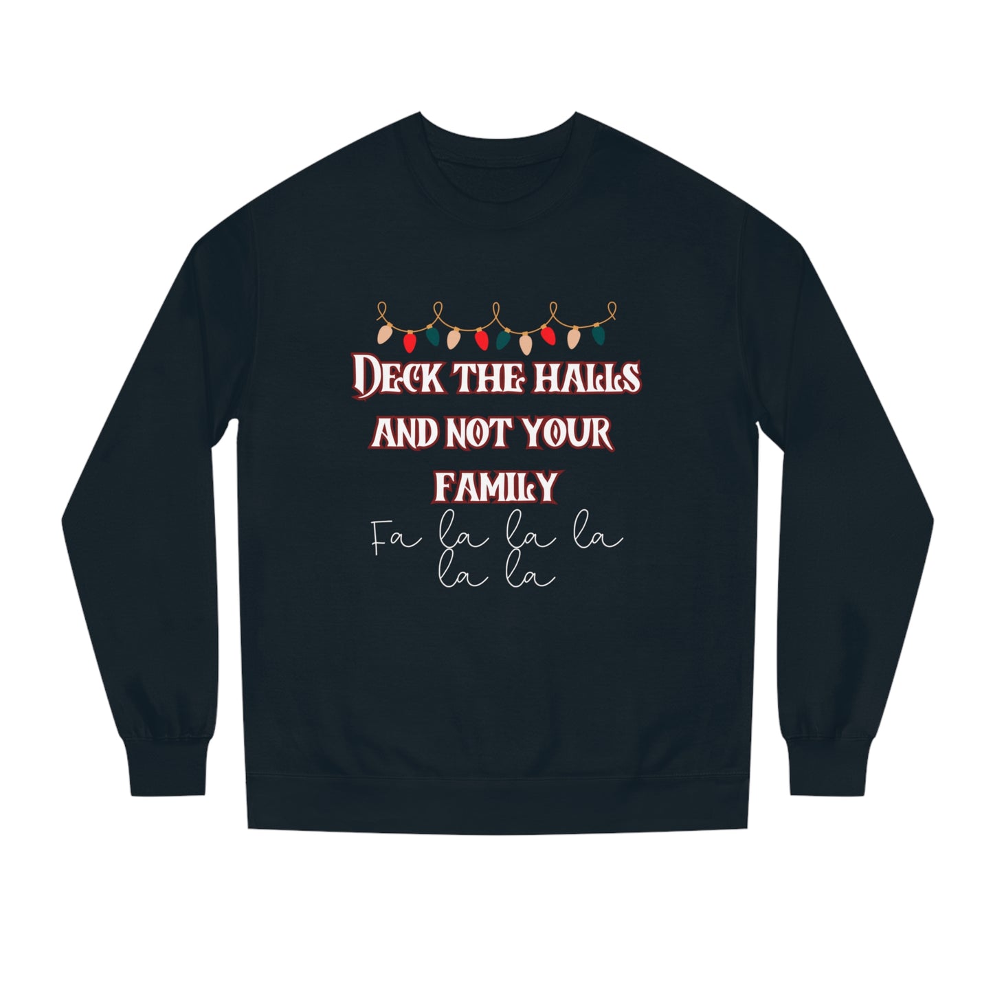 Deck the Halls Crew Neck Sweatshirt
