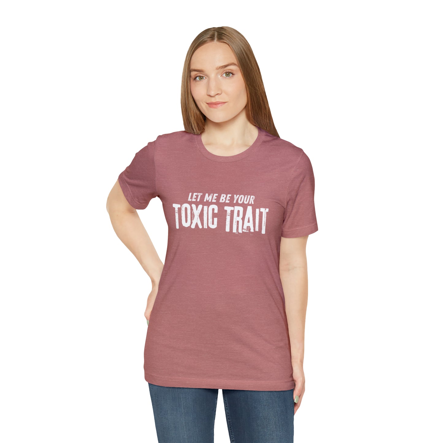 Be my Toxic Trait Jersey Short Sleeve Tee