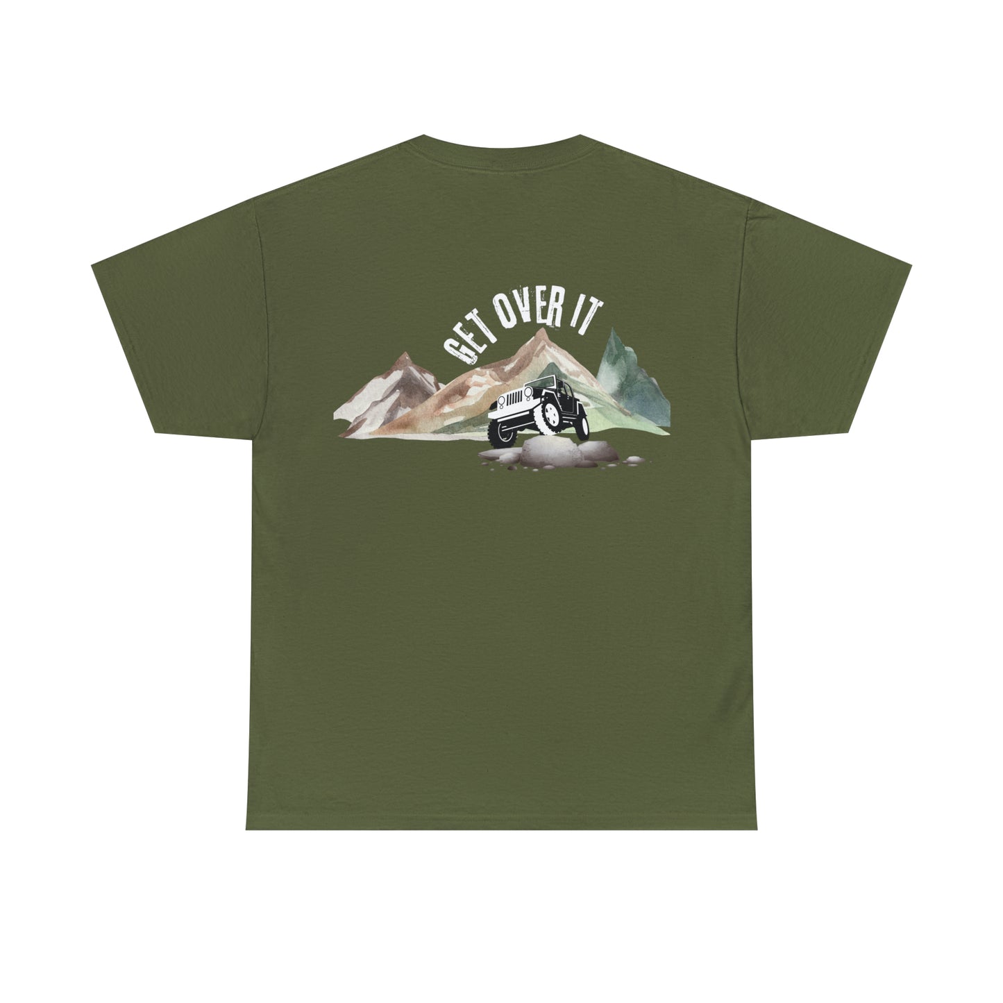 Get Over it Heavy Cotton Tee