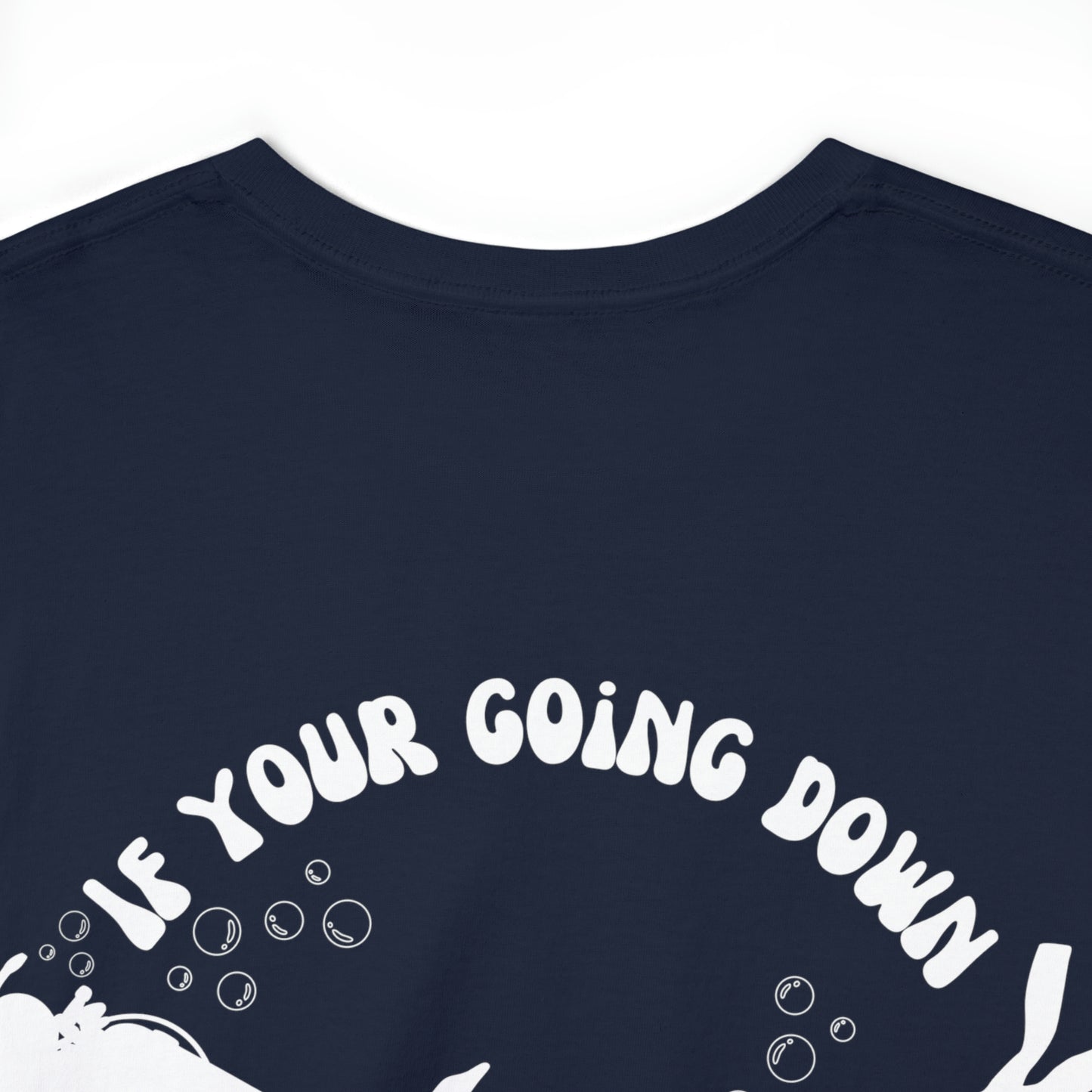 I’m going down too Tee