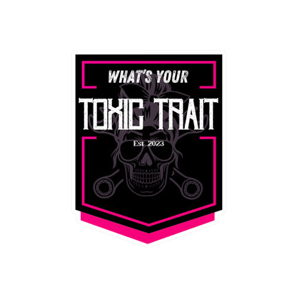 Toxic Trait Pink Kiss-Cut Vinyl Decals