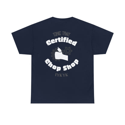 Certified Chop Shop Heavy Cotton Tee