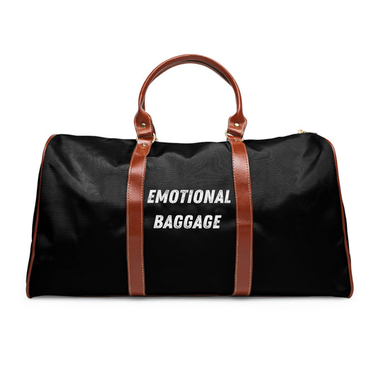 Emotionally Baggage Waterproof Travel Bag