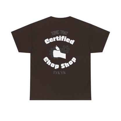 Certified Chop Shop Heavy Cotton Tee